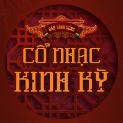MixSet - Cổ Nhạc Kinh Kỳ - VX RMX 140