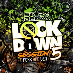 Lockdown Session Part 5 Feat Foxx And Ven - FREE DOWNLOAD