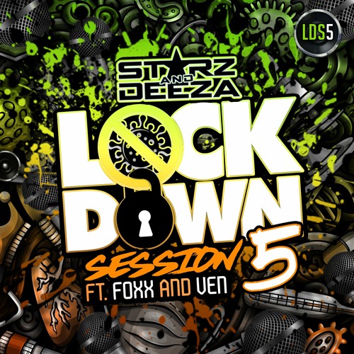 Lockdown Session Part 5 Feat Foxx And Ven - FREE DOWNLOAD