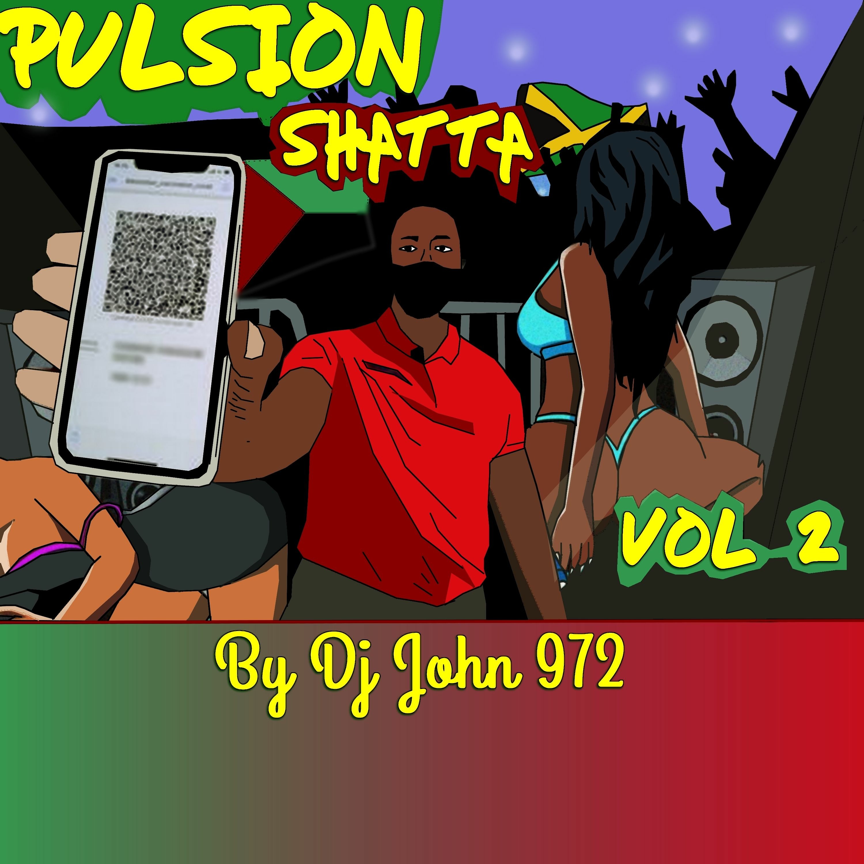 %Pulsion Shatta Chodeh Vol.2%  Ton Pass Shatta!! (By Dj john 972) episode artwork