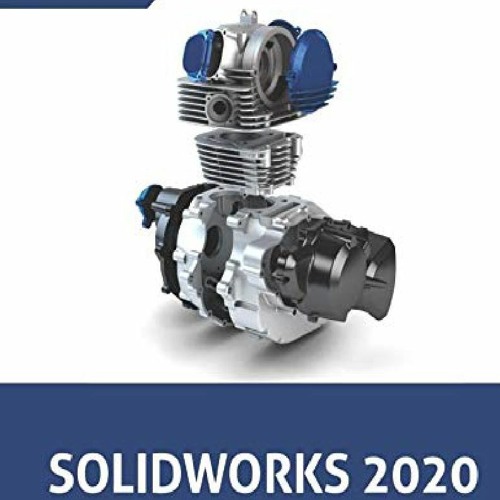 Stream Book Read Solidworks 2020 Learn By Doing Part 1 Sketching Stream Book Read Solidworks 2020 Learn By Doing Part 1 Sketching