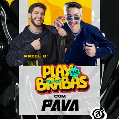 SET PLAY NAS BRABAS - ATLÂNTIDA FM 94.3 by @djpava_ ​