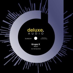 Grupo X - Reach (Rob Hayes Remix)