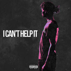 I Cant Help It (Mixed By L-O-A-D)