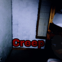 CREEP - boycreeping(ft. Bones4hire)