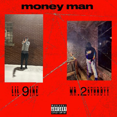 money man ft mr.2sturdyy