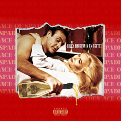ACE OF SPADES (W/ Riley Houston)
