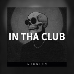IN THA CLUB - [ MIGNION ] F3A _ 2025