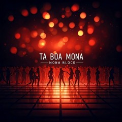 Mona Block - Ta Boa Mona (J.Verner Afro Mix)