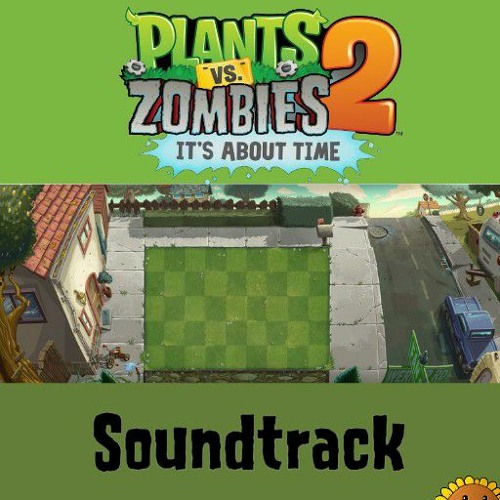 Plants vs. Zombies 2 Music - Modern Day OST - Final Wave (Extended) 