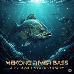 FDD224_Mekong River Bass
