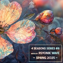 4 Seasons Series #8 - Spring set 2025 by Psyonik Wave