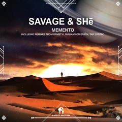 Savage & SHē - Memento (Rialians On Earth Remix) [Cafe De Anatolia]