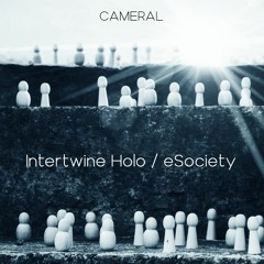 Cameral - Intertwine Holo
