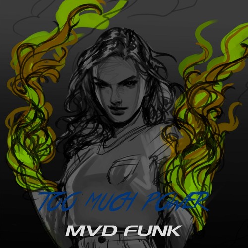 Mvd Funk - Too Much power (Official music ).mp3