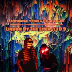 Liquor By The Liter // ID9