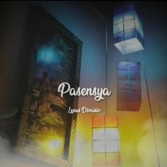 Pasensya - Lexus Dionisio (Acoustic)