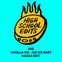 Vanilla Ice - Ice Ice Baby (Hadar Edit) [FREE DOWNLOAD]