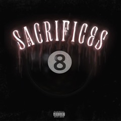 SACRIFICES’