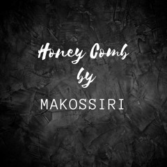 Makossiri - Honey Comb