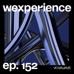 WExperience #152