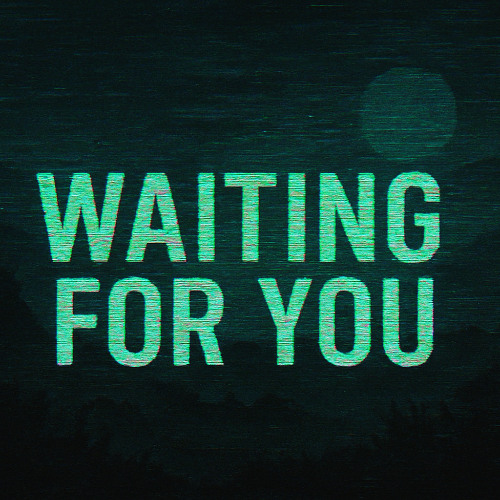 Waiting for you (Demo)