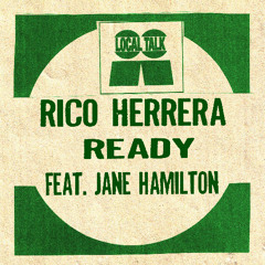 Rico Herrera - Ready (Featuring Jane Hamilton)