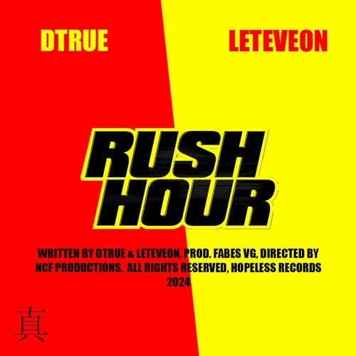 Rush Hour by Dtrue x Leteveon