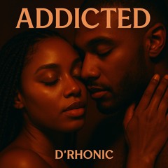 ADDICTED