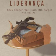 Major RD E Borges - LIDERANÇA