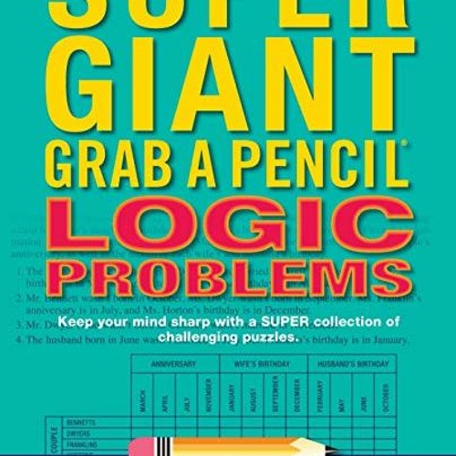 View PDF Super Giant Grab A Pencil Book of Logic Problems by  Richard Manchester
