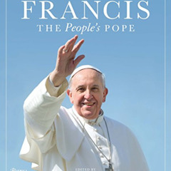Read EBOOK 📖 Francis: The People's Pope by  Vincenzo Sansonetti EPUB KINDLE PDF EBOO