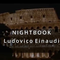 NIGHTBOOK Composer Ludovico Einaudi, performer at piano Simone Tango