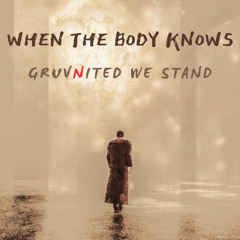When The Body Knows