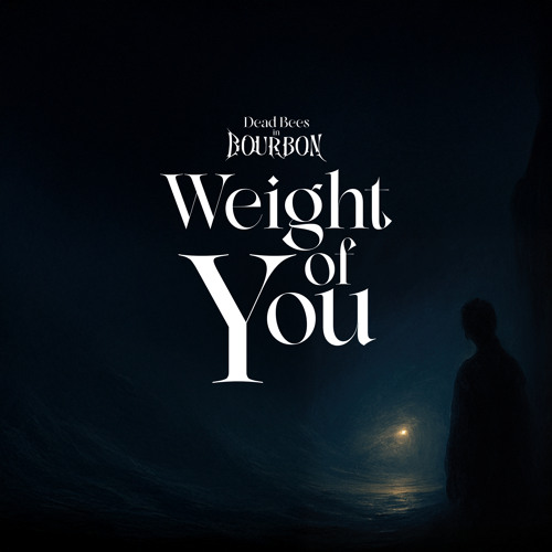Weight Of You