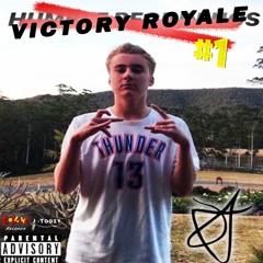 Victory Royale  -  J-Toozy
