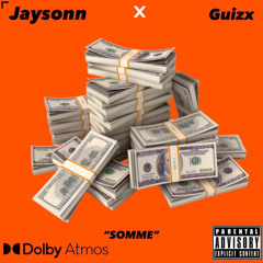 JAYSONN - SOMME (FT GUIZX)