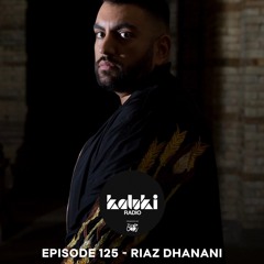 Kaluki Radio 125 - Riaz Dhanani