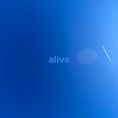 alive