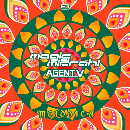 Magic Mizrahi & Agent V - Melodica 🎺FREE DOWNLOAD🎺