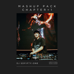 DJ [SD51] EDM Mashup Pack Chapter 1 '' FREE DOWNLOAD ''