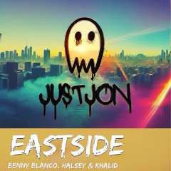 Eastside - Benny Blanco, Halsey & Khalid (JustJon Edit)