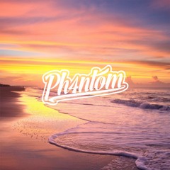 PH4NTOM- Endless Summer(Bounce Mix)
