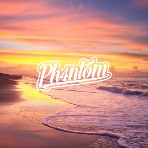 PH4NTOM- Endless Summer(Bounce Mix)