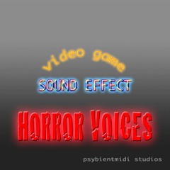 HORROR VOICES (Zombie/Monster)