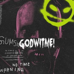 God Wit Me! w/elegantMisha (prod.116)