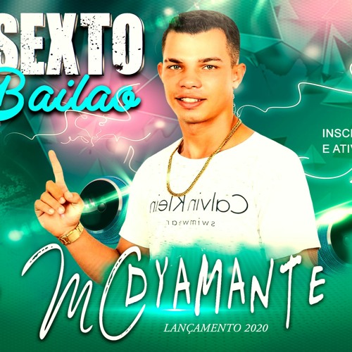 Mc Dyamante - Sexto é Bailão ( Dj Édhy Mix ) 2020