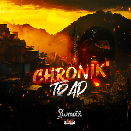 Chronik' Trap - Plumixx