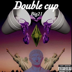 Double cup (Freestyle)