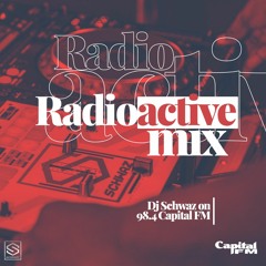 RADIO ACTIVE 6TH MAY RNB VIBES DJ SCHWAZ
